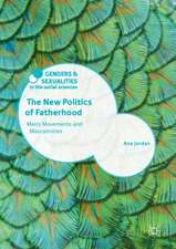 The New Politics of Fatherhood