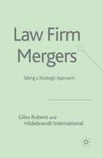 Law Firm Mergers: Taking a Strategic Approach