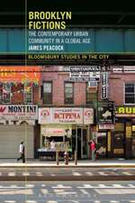 Brooklyn Fictions: The Contemporary Urban Community in a Global Age