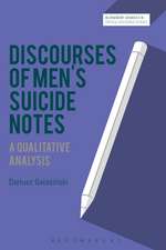 Discourses of Men’s Suicide Notes: A Qualitative Analysis