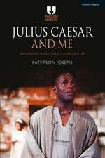 Julius Caesar and Me: Exploring Shakespeare's African Play