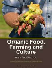 Organic Food, Farming and Culture: An Introduction