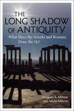 The Long Shadow of Antiquity