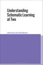 Understanding Schematic Learning at Two