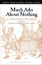 Much Ado About Nothing: A Critical Reader