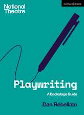 Playwriting: A Backstage Guide