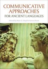 Communicative Approaches for Ancient Languages