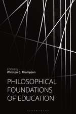 Philosophical Foundations of Education