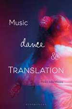 Music, Dance and Translation