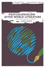 Postcolonialism After World Literature: Relation, Equality, Dissent