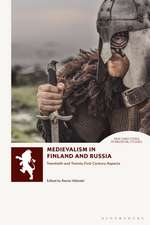 Medievalism in Finland and Russia: Twentieth- and Twenty-First Century Aspects