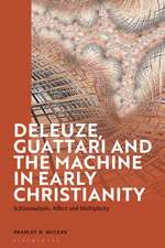 Deleuze, Guattari and the Machine in Early Christianity