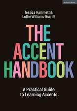 The Accent Handbook: A Practical Guide to Learning Accents