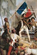 The Personality of Paris: Landscape and Society in the Long-Nineteenth Century