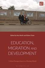 Education, Migration and Development: Critical Perspectives in a Moving World