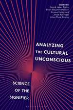 Analysing the Cultural Unconscious: Science of the Signifier