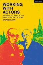 Working with Actors: Meisner Technique for Directors and Actors