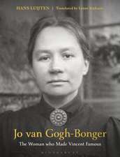 Jo van Gogh-Bonger: The Woman Who Made Vincent Famous