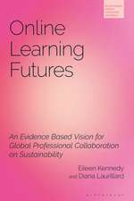 Online Learning Futures: An Evidence Based Vision for Global Professional Collaboration on Sustainability