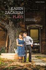 Karen Zacarías: Plays One: Native Gardens; The Book Club Play; Destiny of Desire