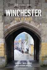 Winchester: City of Kings