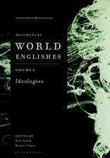 Bloomsbury World Englishes Volume 1: Paradigms