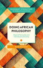 Doing African Philosophy: Beyond Textuality and Individual Authorship