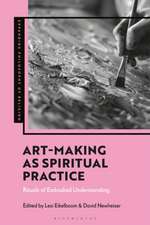 Art-Making as Spiritual Practice