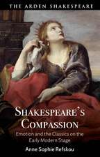 Shakespeare’s Compassion