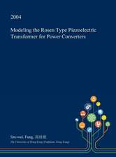 Modeling the Rosen Type Piezoelectric Transformer for Power Converters