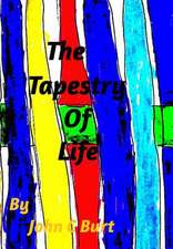 The Tapestry of Life