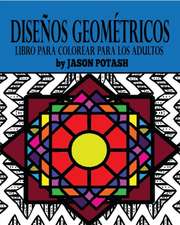 Disenos Geometricos Libro Para Colorear Para Los Adultos