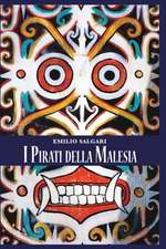 I Pirati Della Malesia