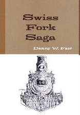 Swiss Fork Saga