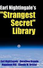 Earl Nightingale's Strangest Secret Library