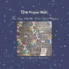 The Prayer Wall