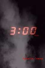 Three A.M.