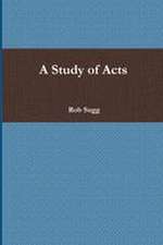 A Study of Acts