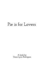 Pie is For Lovers