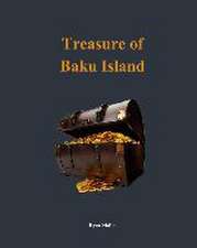 Treasure Of Baku Island