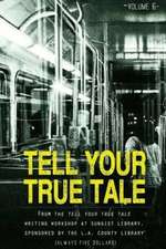 Tell Your True Tale: Sunkist/La Puente