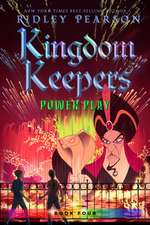 Kingdom Keepers Iv: Power Play