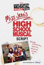 Hsmtmts: Miss Jenn's High School Musical Script