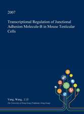 Transcriptional Regulation of Junctional Adhesion Molecule-B in Mouse Testicular Cells