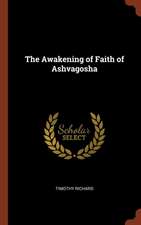 The Awakening of Faith of Ashvagosha