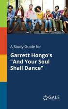 A Study Guide for Garrett Hongo's 