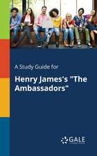 A Study Guide for Henry James's 