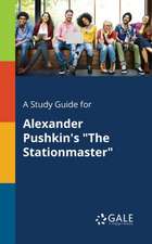 A Study Guide for Alexander Pushkin's 