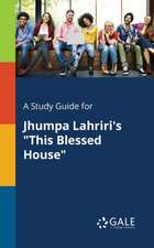 A Study Guide for Jhumpa Lahriri's 