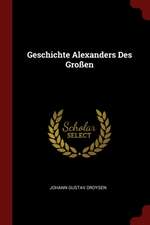 Geschichte Alexanders Des Großen